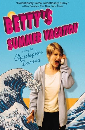 Betty's Summer Vacation