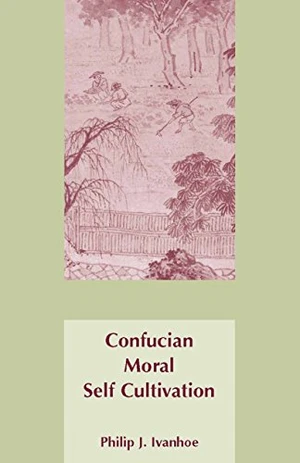 Confucian Moral Self Cultivation