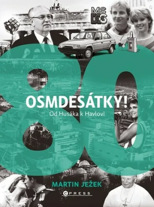 Osmdesátky! - Martin Ježek