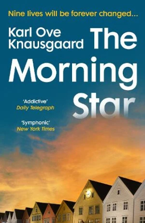 The Morning Star - Karl Ove Knausgaard