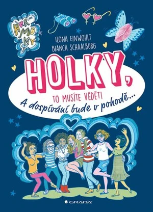 Holky, to musíte vědět! - Ilona Einwohlt - e-kniha