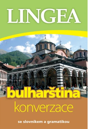 Bulharština - konverzace se slovníkem a gramatikou