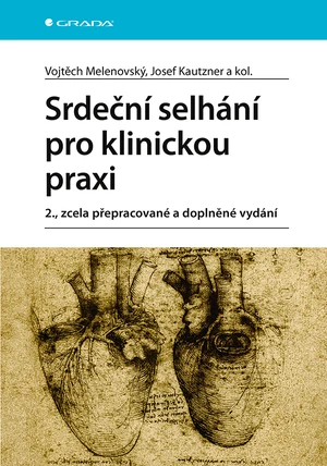 Kniha: Srdeční selhání pro klinickou praxi od Melenovský Vojtěch