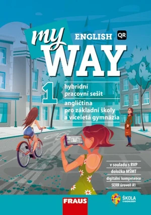 My English Way 1 - Hybridní pracovní sešit - Jana Čadová, Audrey Cowan, Paola Tite