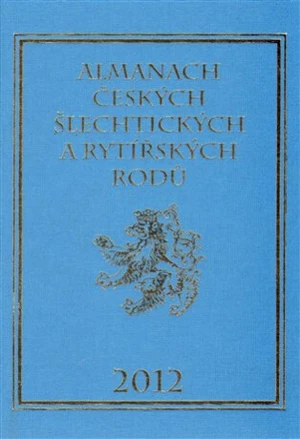 Almanach českých šlechtických a rytířských rodů 2012 - Karel Vavřínek