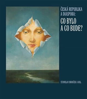 Česká republika a diaspora - Stanislav Brouček