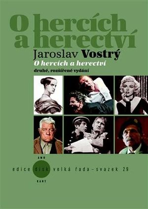 O hercích a herectví - Jaroslav Vostrý