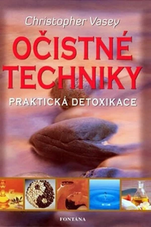 Očistné techniky - Christopher Vasey