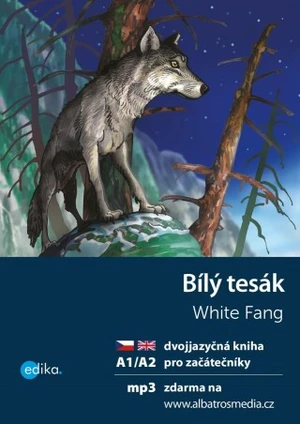 Bílý tesák A1/A2 - Jack London, Dana Olšovská - e-kniha