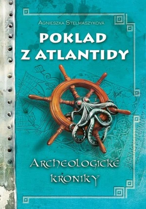 Poklad z Atlantidy - Agnieszka Stelmaszyková - e-kniha