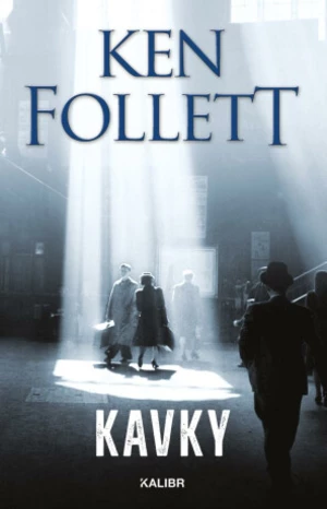 Kavky - Ken Follett