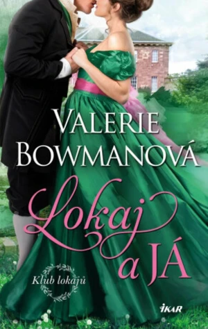 Lokaj a já - Valerie Bowmanová