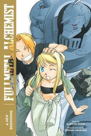 Fullmetal Alchemist: A New Beginning - Makoto Inoue