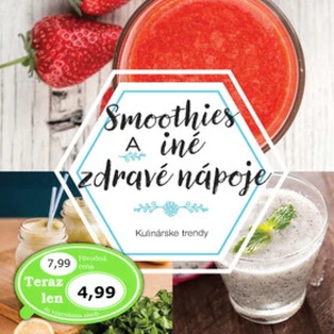 Smoothies a iné zdravé nápoje