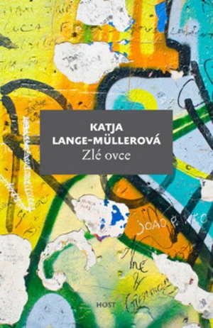 Zlé ovce - Katja Lange-Müller