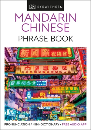 Eyewitness Travel Phrase Book Mandarin Chinese