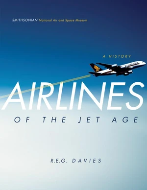 Airlines of the Jet Age