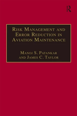 Risk Management and Error Reduction in Aviation Maintenance