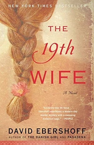 The 19th Wife (Random House Reader's Circle Deluxe Reading Group Edition)