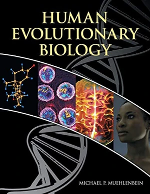 Human Evolutionary Biology