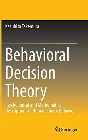 Behavioral Decision Theory