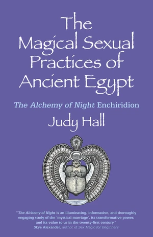 The Magical Sexual Practices of Ancient Egypt