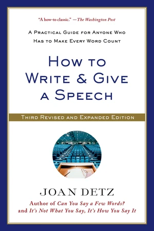 How to Write and Give a Speech