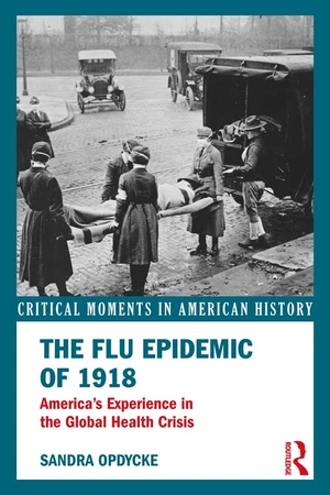 The Flu Epidemic of 1918