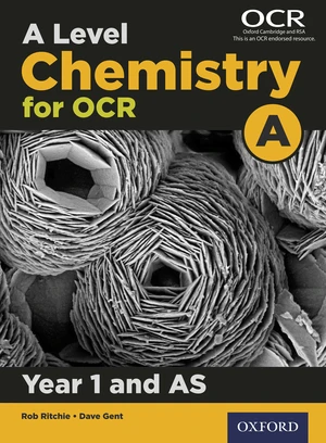 A Level Chemistry for OCR A