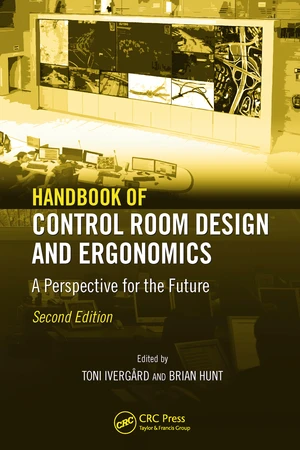 Handbook of Control Room Design and Ergonomics