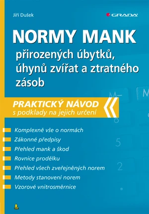 Normy mank přirozených úbytků, úhynů zvířat a ztratného zásob, Dušek Jiří