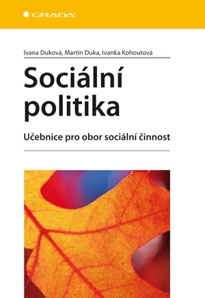 Sociální politika, Duková Ivana