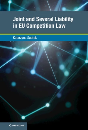 Joint and Several Liability in EU Competition Law