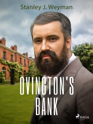 Ovington's Bank - Stanley J. Weyman - e-kniha