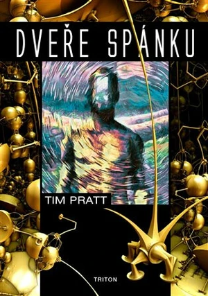 Dveře spánku (Defekt) - Tim Pratt