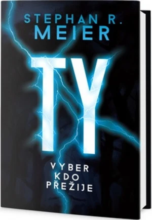 TY vyber, kdo přežije (Defekt) - Stephan R. Meier