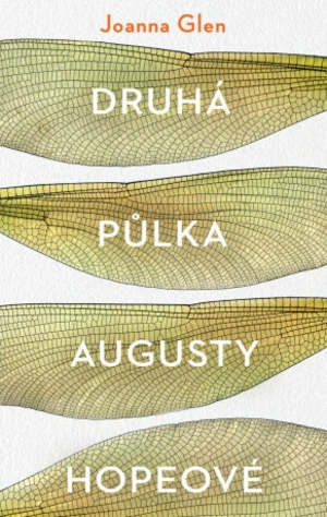 Druhá půlka Augusty Hopeové (Defekt) - Joanna Glen