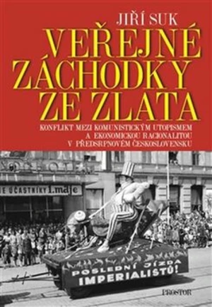 Veřejné záchodky ze zlata - Jiří Suk