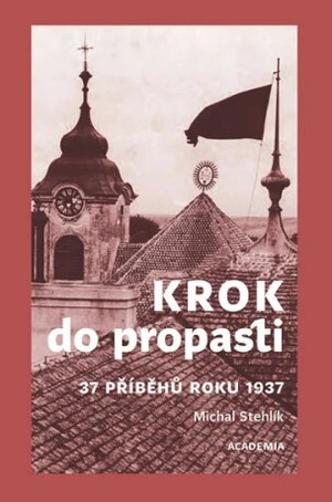 Krok do propasti - Michal Stehlík