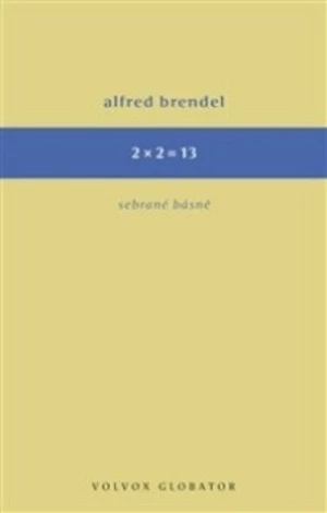 2 x 2 = 13 - Alfred Brendl