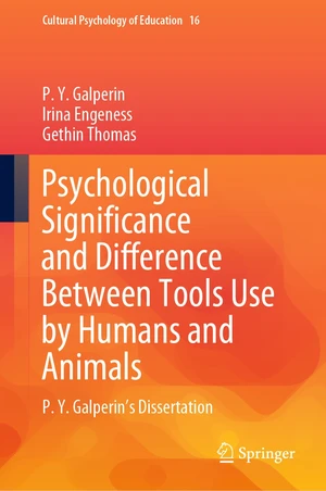 Psychological Significance and Difference Between Tools Use by Humans and Animals