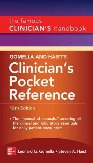 Gomella and Haist's Clinician's Pocket Reference, 12th Edition