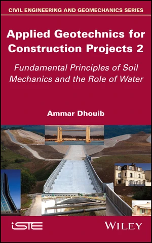 Applied Geotechnics for Construction Projects, Volume 2