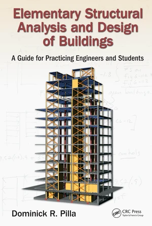 Elementary Structural Analysis and Design of Buildings