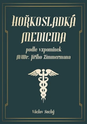 Hořkosladká medicina - Václav Suchý - e-kniha