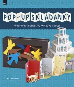 Pop-up skládanky - Helen Hiebert