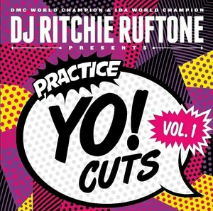 DJ Ritchie Rufftone - Practice Yo! Cuts Vol 1 (LP)