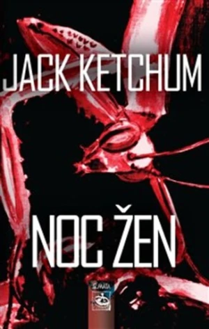 Noc žen - Jack Ketchum