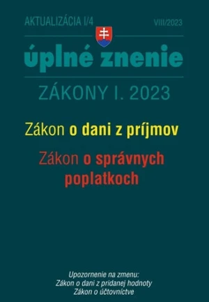 Aktualizácia I/4 2023 – daňové a účtovné zákony