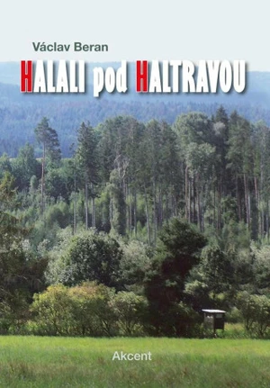 Halali pod Haltravou - Václav Beran